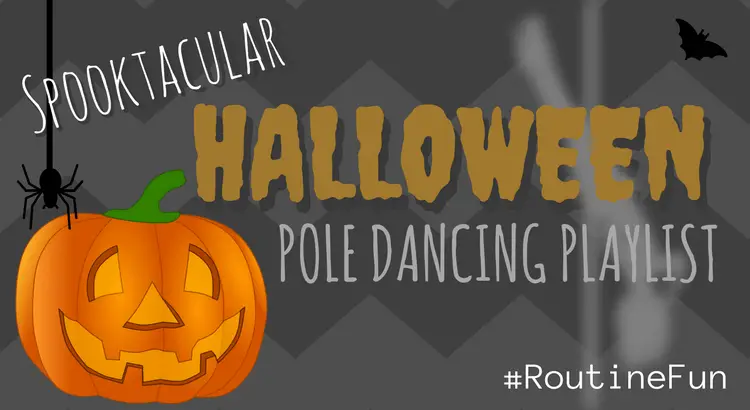Halloween pole dancing songs playlist