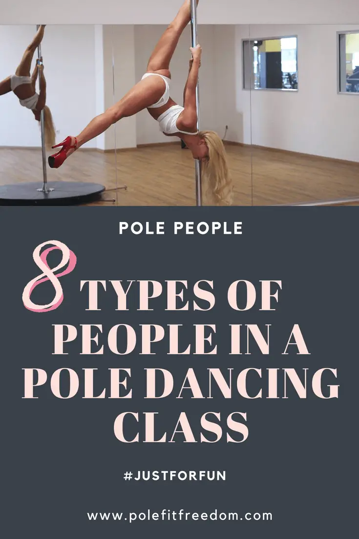 8 Types Of Pole Dancing Girls