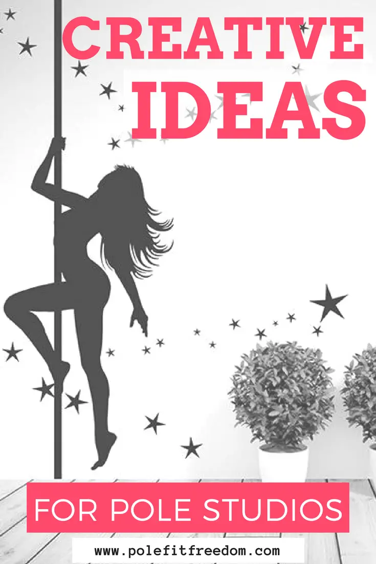 Pole Dance Studio Ideas