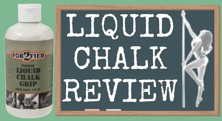 Liquid Chalk as a Pole Dancing Grip Aid Product Review