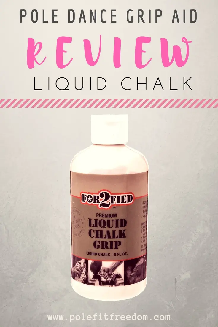 Liquid Chalk as a Pole Dancing Grip Aid Review