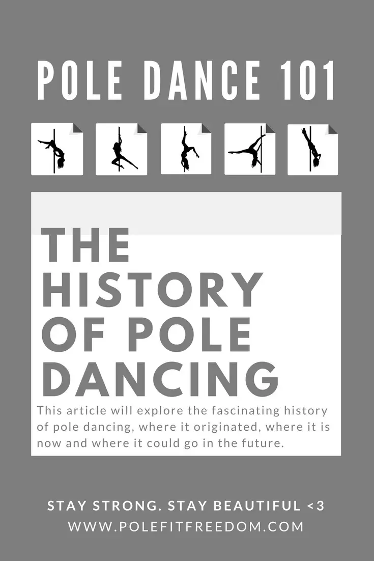 The History of Pole Dancing - Where it all began