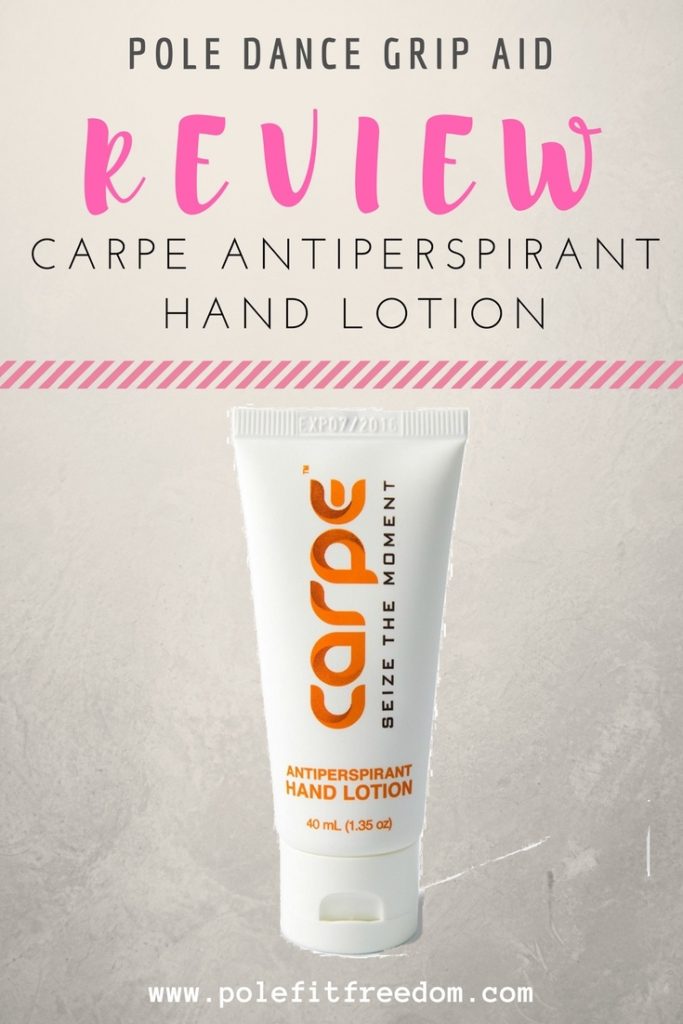 Carpe Antiperspirant Lotion for Pole Dancing No More Sweat!