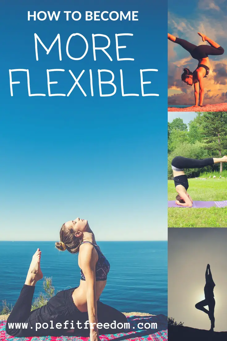 How to become more flexible