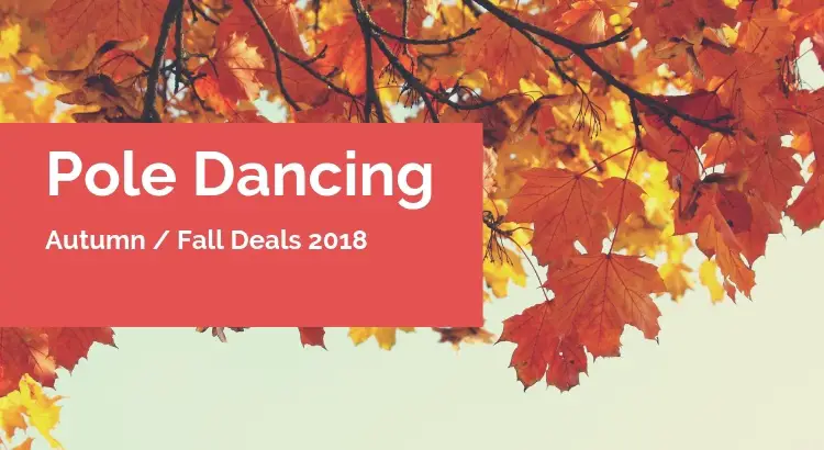 Hottest Pole Dancing Deals of the fall