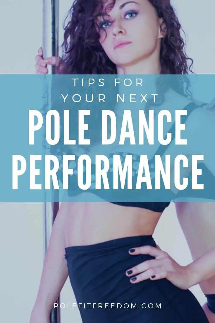 Pole dance performance tips