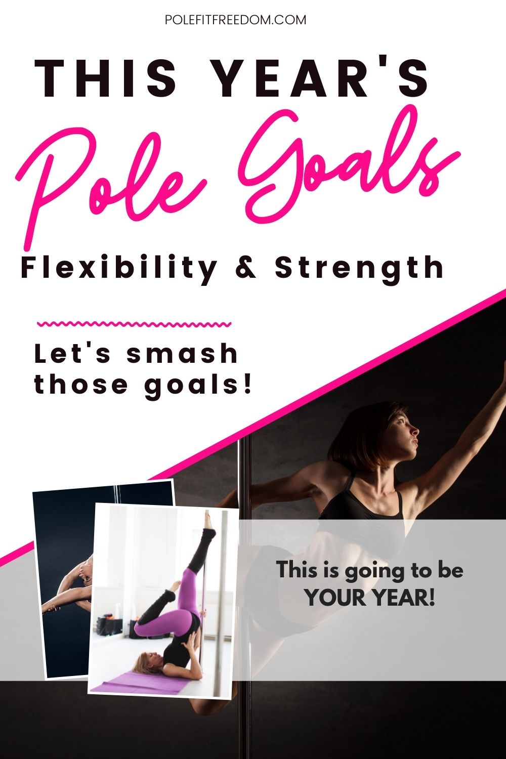 This year's Pole Goals - flexibility and strength - let's smash those goals! 